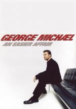 George Michael: An Easier Affair