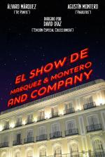 El Show de Marquez & Montero and Company