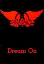Aerosmith: Dream On
