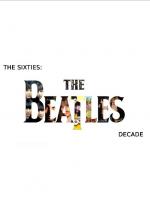 The 60s: The Beatles Decade