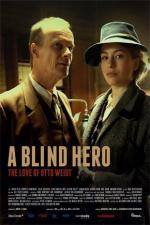 A Blind Hero - The Love of Otto Weidt