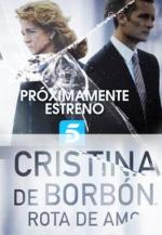 Cristina de Borbón, rota de amor