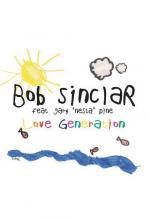 Bob Sinclar feat. Gary Pine: Love Generation