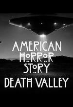 American Horror Story: Death Valley