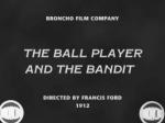 The Ball Player and the Bandit