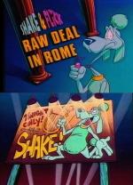 Shake and Flick in "Raw Deal in Rome"