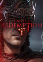 Dante’s Redemption: Act 1