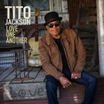 Tito Jackson: Love One Another