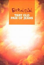 Fatboy Slim: That Old Pair of Jeans