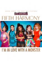 Fifth Harmony: I'm in Love with a Monster