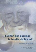 Luchar por Europa: La huella de Brandt