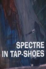 Galería Nocturna: Espectro en Zapatos de Tap