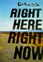 Fatboy Slim: Right Here, Right Now