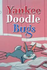 Bugs Bunny: Yankee Doodle Bugs