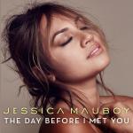 Jessica Mauboy: The Day Before I Met You