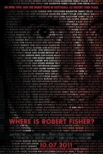 Where is Robert Fisher? 