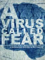 A Virus Called Fear