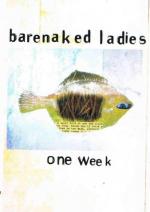 Barenaked Ladies: One Week