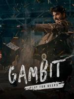 Gambit: Play For Keeps