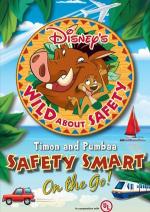Wild About Safety: Timon and Pumbaa Safety Smart on the Go!