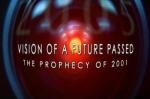 Visión de un futuro pasado: La profecía de 2001