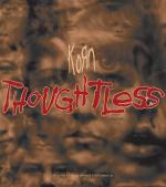 Korn: Thoughtless