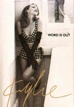 Kylie Minogue: Word Is Out