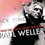 Paul Weller: Find the Torch