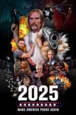2025: Make America Purge Again 