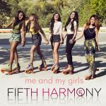 Fifth Harmony: Me & My Girls