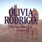 Olivia Rodrigo: Driving Home 2 u