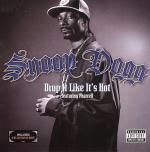 Snoop Dogg Feat. Pharrell Williams: Drop It Like It's Hot