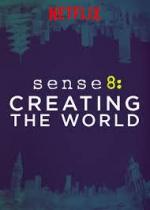 Sense8: La creación del mundo