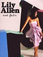 Lily Allen: Not Fair