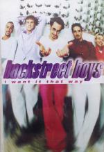 Backstreet Boys: I Want It That Way
