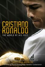 Cristiano Ronaldo: The World at His Feet 