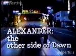 Alexander: El otro lado de Dawn