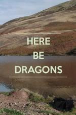 Here Be Dragons 