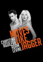 Maroon 5 & Christina Aguilera: Moves Like Jagger