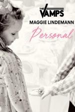 The Vamps & Maggie Lindemann: Personal