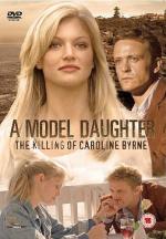 Una hija de modelo: El asesinato de Caroline Byrne