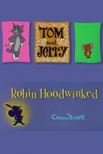 Tom y Jerry: Rescata a Robin Hood