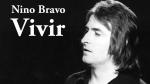 Nino Bravo: Vivir 