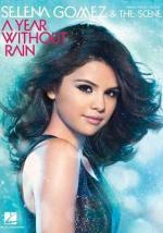 Selena Gomez & the Scene: A Year Without Rain