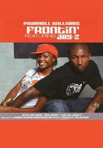 Pharrell & Jay-Z: Frontin'