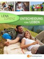 Lena Lorenz: Decisión de vida