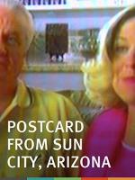 Postcard from Sun City, Arizona