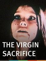 The Virgin Sacrifice
