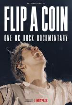 Flip a Coin - ONE OK ROCK Documentary 