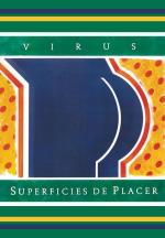 Virus: Superficies de placer